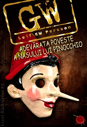 Adevarata poveste a nasului lui Pinocchio #3 - LEIF G.W. PERSSON .PDF